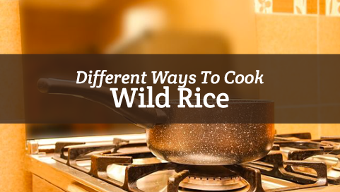 Different Ways To Cook Wild Rice